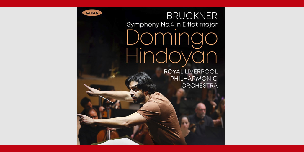 Domingo Hindoyan Bruckner 4