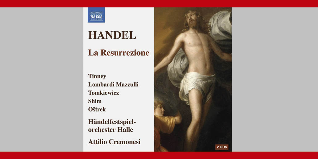 La Resurrezione de Haendel Cremonesi