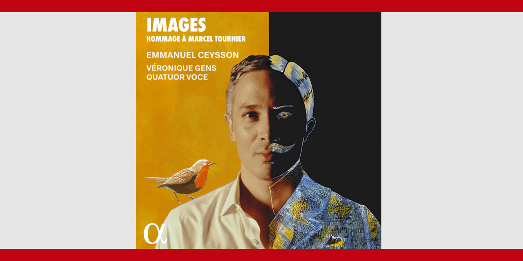 CD Tournier Emmanuel Ceysson, arpa. Véronique Gens, soprano