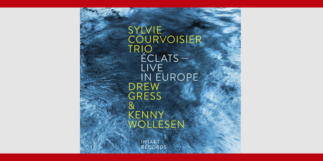 jazz cd Sylvie Courvoisier en gira por Europa