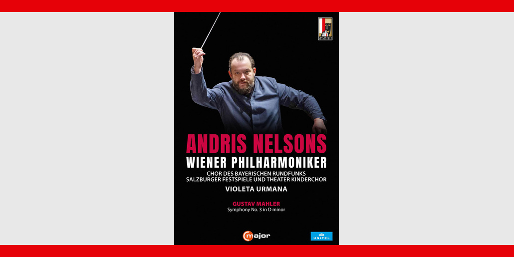 431 Mahler 3 Nelsons DVD web