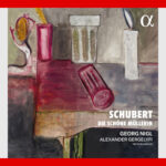 432 Schubert La Bella molinera por Georg Nigl y Alexander Gergelyfi