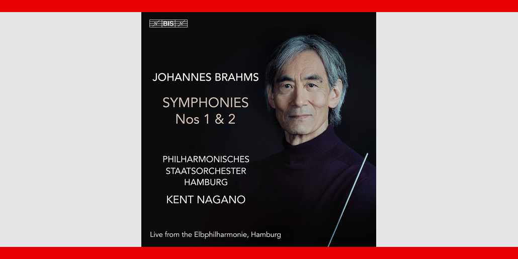 432 El Brahms diáfano de Kent Nagano